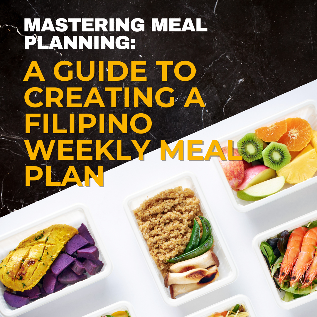 A guide to creating a filipino weekly meal plan